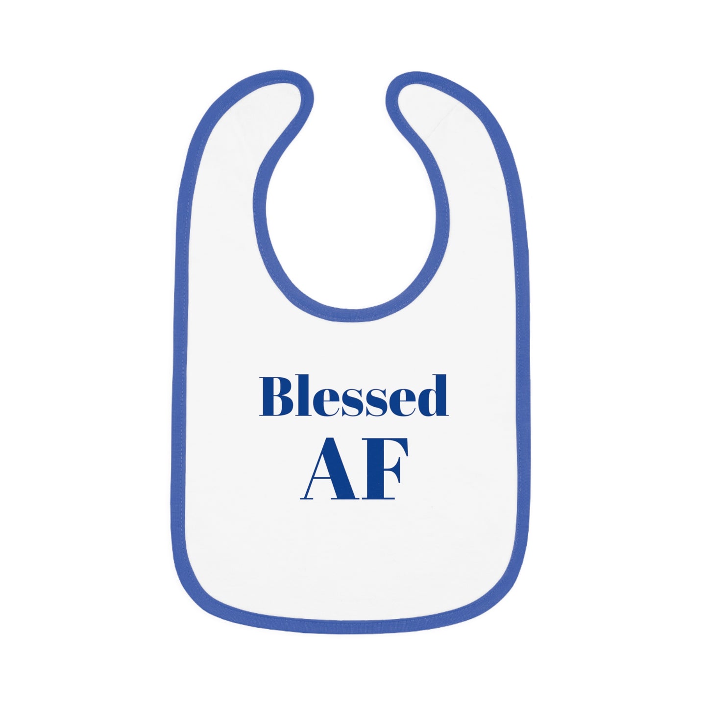 Blessed AF Baby Bib