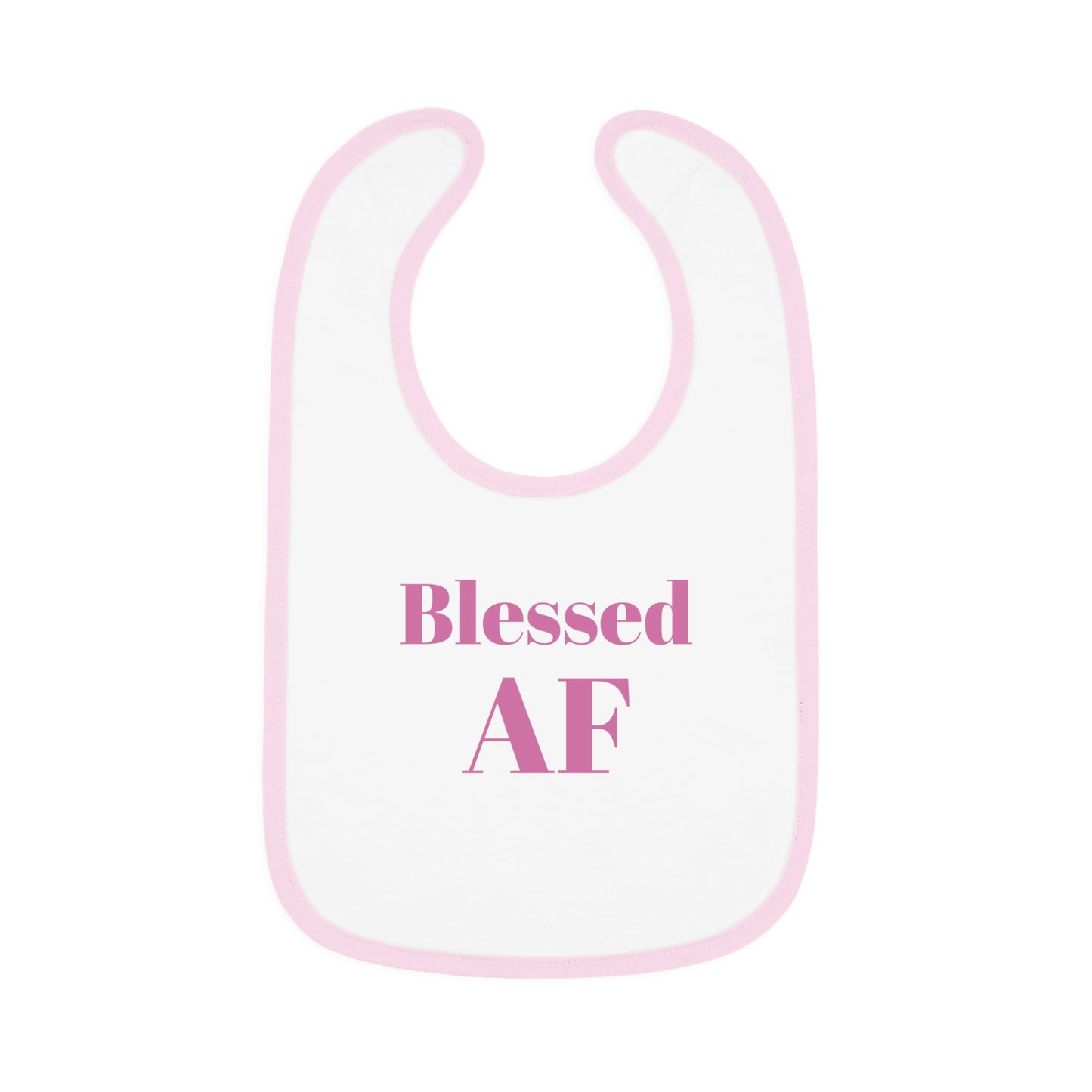 Blessed AF Baby Bib